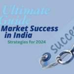 The Ultimate Guide to Stock Market Success in India: Strategies for 2025