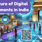 Future of Digital Payments in India