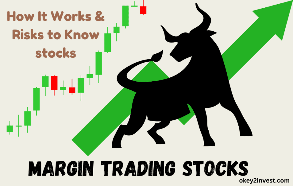 Margin Trading Stocks