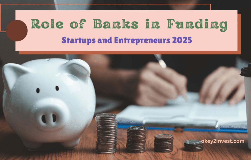 Role of Banks in Funding