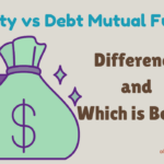Equity vs Debt Mutual Funds