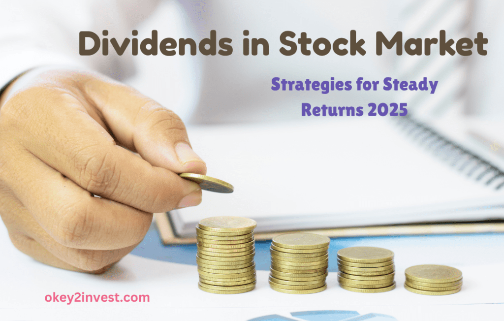 Dividends in Stock Market