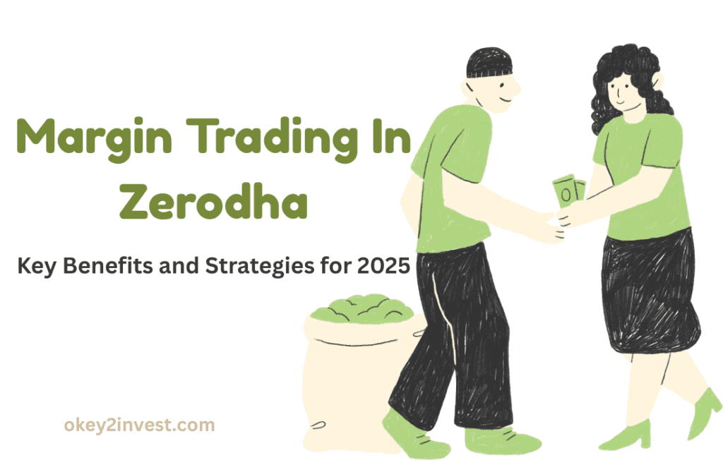 Zerodha Margin